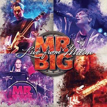 Mr. Big : Live from Milan